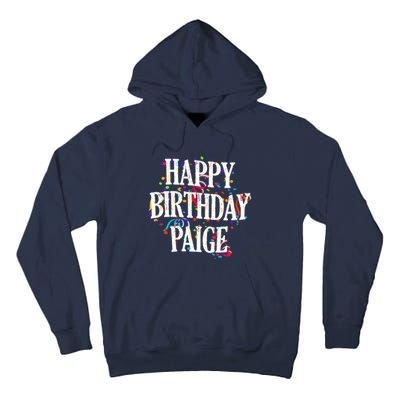 Wo Happy Birthday Paige First Name Girl Colorful Bday V-Neck Tall Hoodie