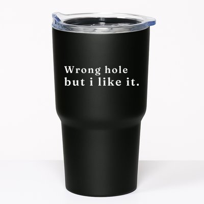 Wrong Hole But I Like It Funny Tumbler