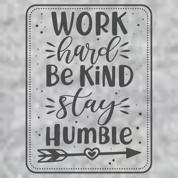 Work Hard Be Kind Stay Humble V-Neck T-Shirt