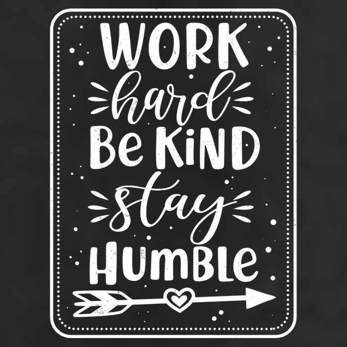 Work Hard Be Kind Stay Humble Cool Comfort Performance Bucket Hat