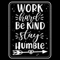 Work Hard Be Kind Stay Humble Impact Tech Backpack