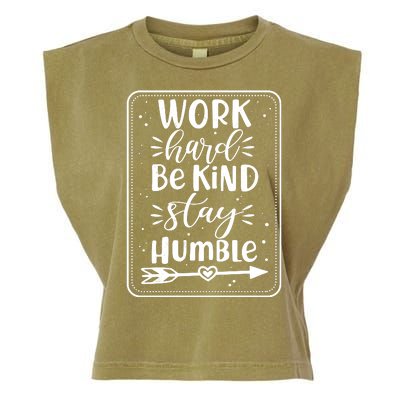 Work Hard Be Kind Stay Humble Garment-Dyed Women's Muscle Tee