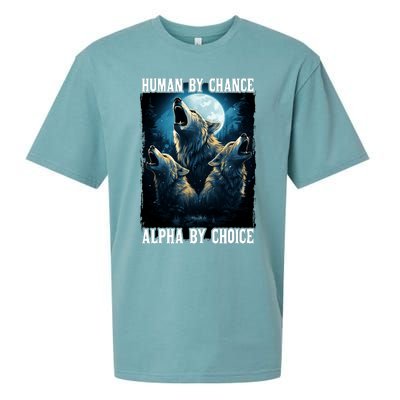 Wolf Human By Chance Alpha By Choice Sueded Cloud Jersey T-Shirt