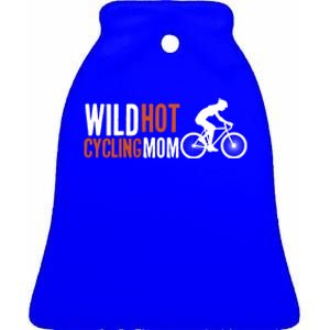 Wild Hot Cycling Mom Cycologist Biking Racing Bicycle Mtb Gift Ceramic Bell Ornament