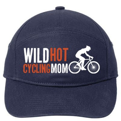 Wild Hot Cycling Mom Cycologist Biking Racing Bicycle Mtb Gift 7-Panel Snapback Hat