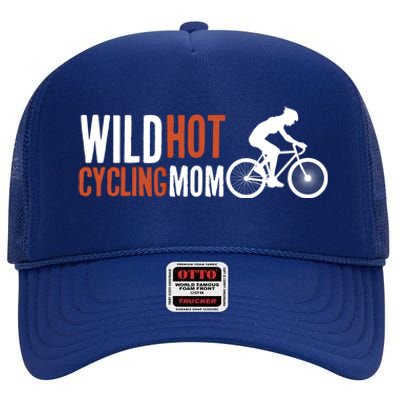 Wild Hot Cycling Mom Cycologist Biking Racing Bicycle Mtb Gift High Crown Mesh Back Trucker Hat