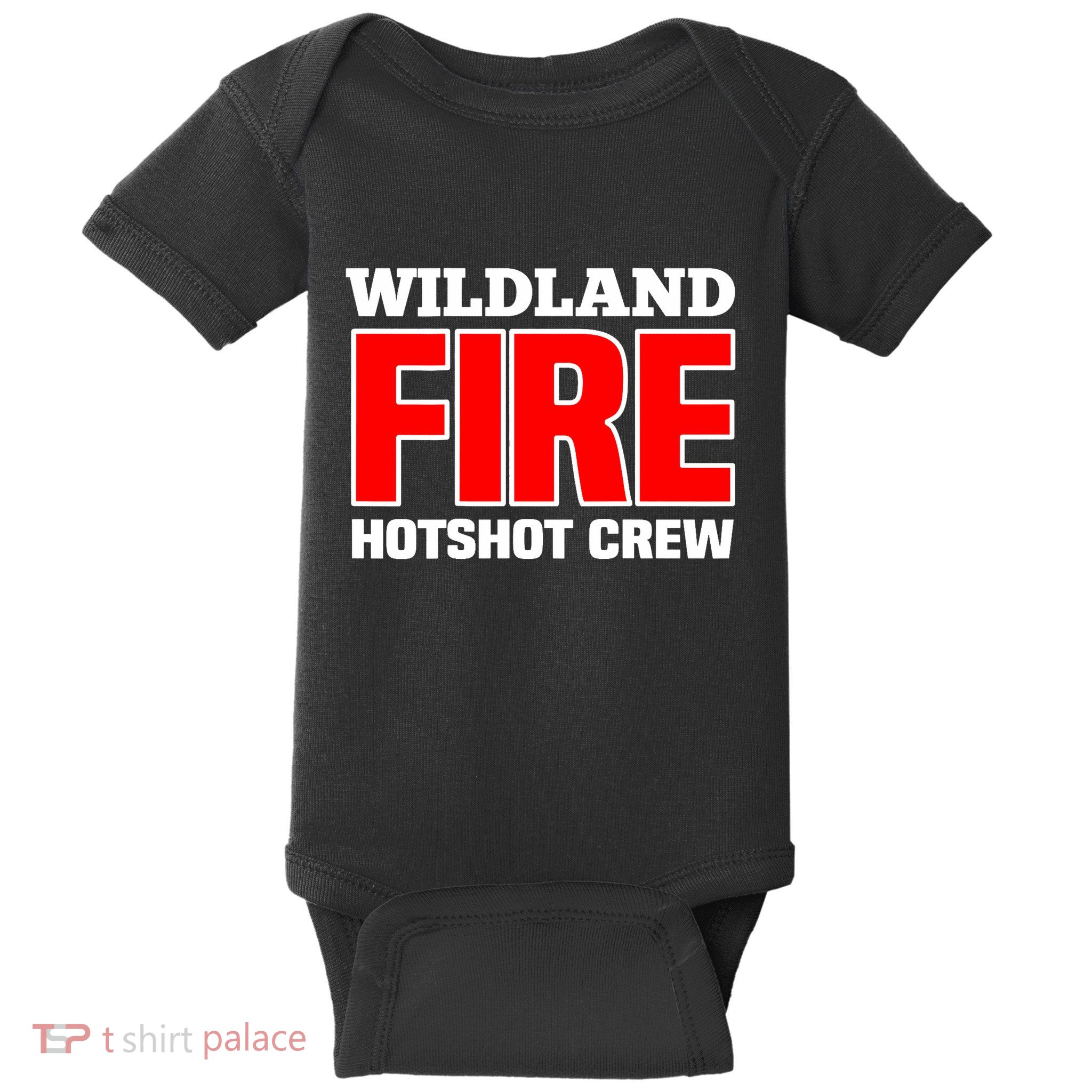 Wildland Hotshot Crew Fire Rescue Department Firefighters Baby Bodysuit