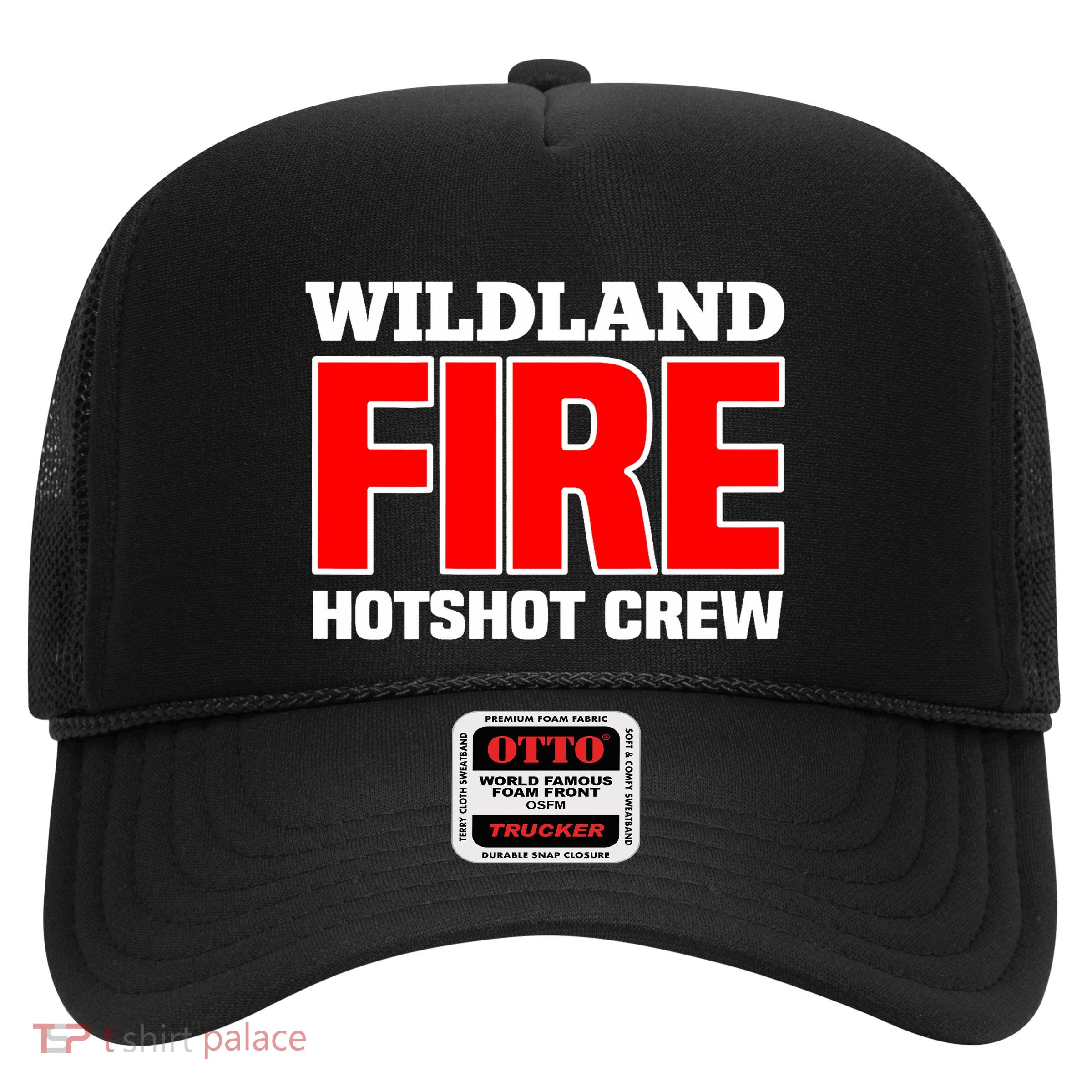 Wildland Hotshot Crew Fire Rescue Department Firefighters Trucker Hat
