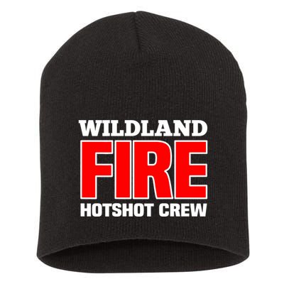 Wildland Hotshot Crew Fire Rescue Department Firefighters Short Acrylic Beanie