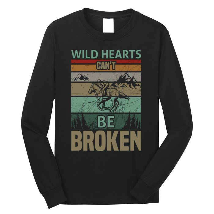 Wild Hearts Can't Be Broken Long Sleeve Shirt