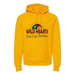 Wild Hearts CanT Be Broken Premium Hoodie