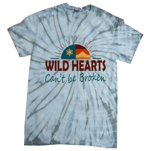 Wild Hearts CanT Be Broken Tie-Dye T-Shirt