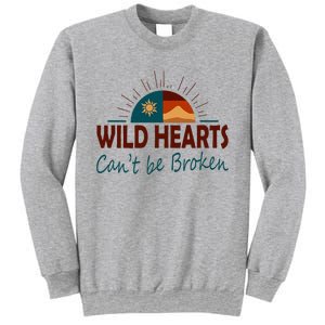 Wild Hearts CanT Be Broken Sweatshirt