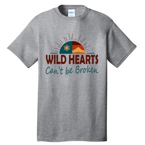 Wild Hearts CanT Be Broken Tall T-Shirt