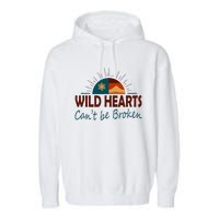 Wild Hearts CanT Be Broken Garment-Dyed Fleece Hoodie