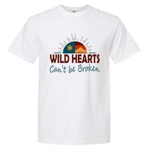 Wild Hearts CanT Be Broken Garment-Dyed Heavyweight T-Shirt