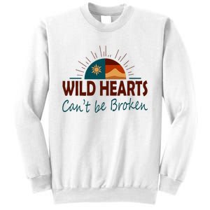 Wild Hearts CanT Be Broken Sweatshirt