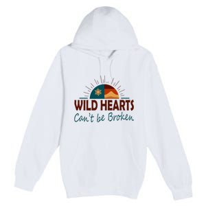 Wild Hearts CanT Be Broken Premium Pullover Hoodie