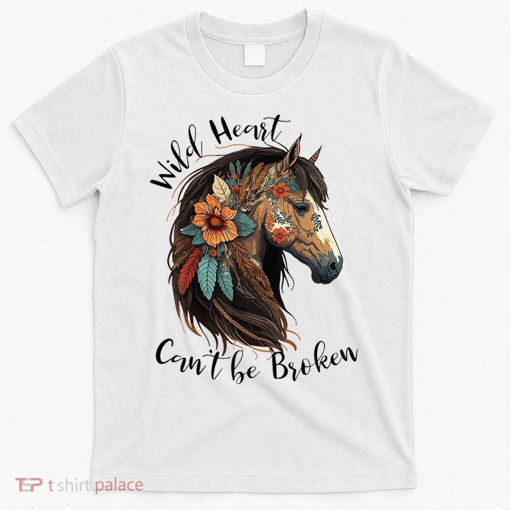 Wild Heart Can't Be Broken Wild Horse Hors T-Shirt