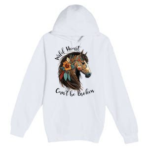 Wild Heart Can't Be Broken Wild Horse Hors Premium Pullover Hoodie