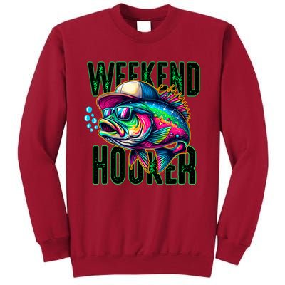 Weekend Hooker Colorful Fish Funny Father Day Love Fishing Tall Sweatshirt