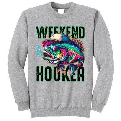 Weekend Hooker Colorful Fishing Tall Sweatshirt