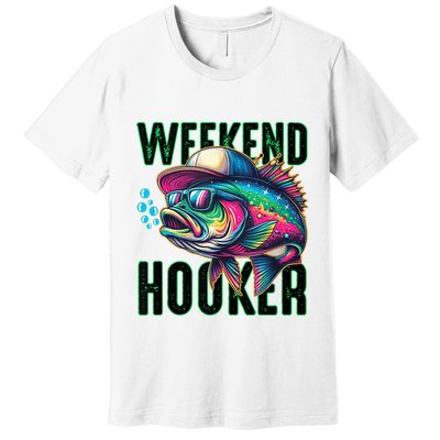 Weekend Hooker Colorful Fishing Premium T-Shirt