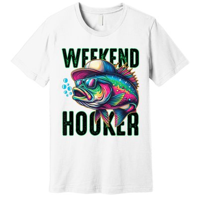 Weekend Hooker Colorful Fishing Premium T-Shirt