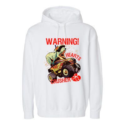 Warning Hearts Crusher T Rex Dinosaur Riding Monster Truck Great Gift Garment-Dyed Fleece Hoodie