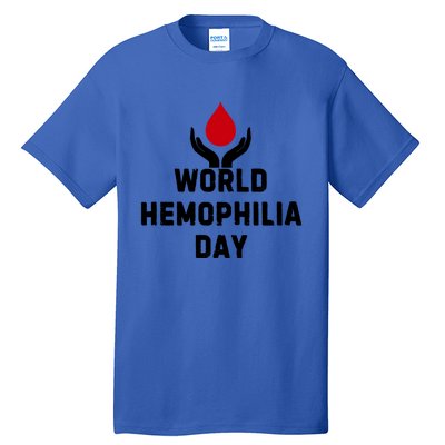 World Hemophilia Day 2024 Gift Tall T-Shirt