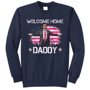 Welcome Home Daddy President Trump 2024 American Flag Sweatshirt