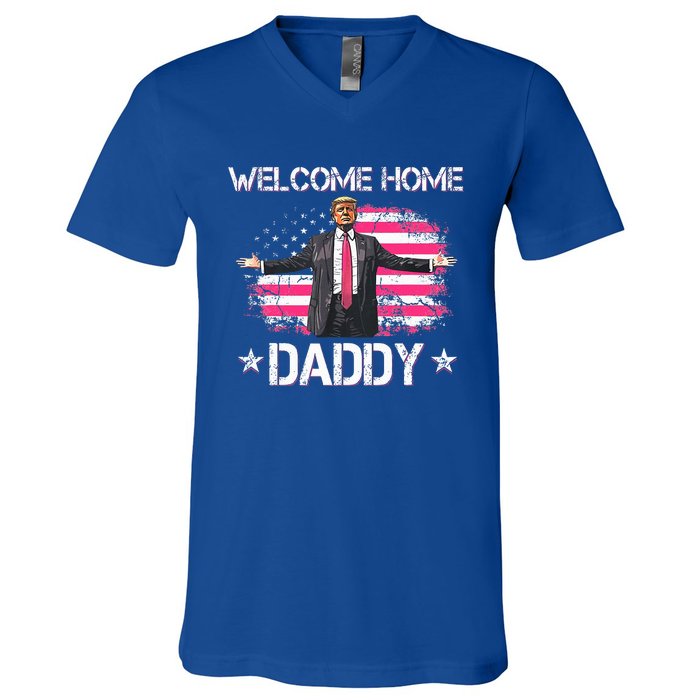 Welcome Home Daddy President Trump 2024 American Flag V-Neck T-Shirt