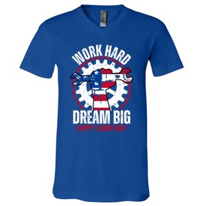 Work Hard Dream Big Happy Labor Day Cute Gift V-Neck T-Shirt