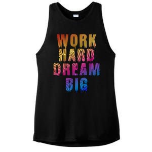 Work Hard Dream Big Inspirational Ladies PosiCharge Tri-Blend Wicking Tank