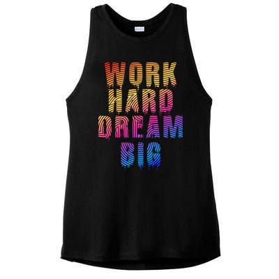 Work Hard Dream Big Inspirational Ladies PosiCharge Tri-Blend Wicking Tank