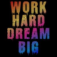 Work Hard Dream Big Inspirational Backpack