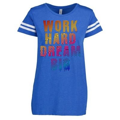 Work Hard Dream Big Inspirational Enza Ladies Jersey Football T-Shirt