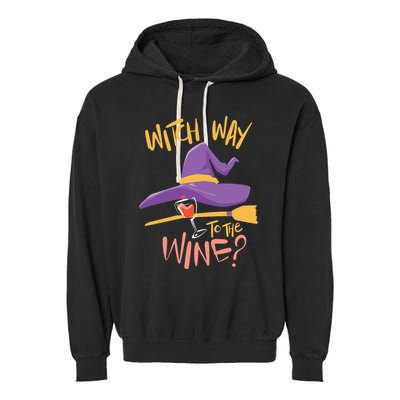 Women Halloween Drinking Witch Way To The Wine Long Sleeve Garment-Dyed Fleece Hoodie