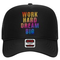 Work Hard Dream Big Trucker Hat