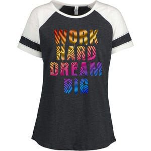 Work Hard Dream Big Enza Ladies Jersey Colorblock Tee