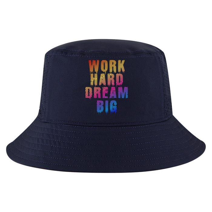 Work Hard Dream Big Cool Comfort Performance Bucket Hat