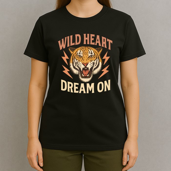 Wild Heart Dream On T-Shirt