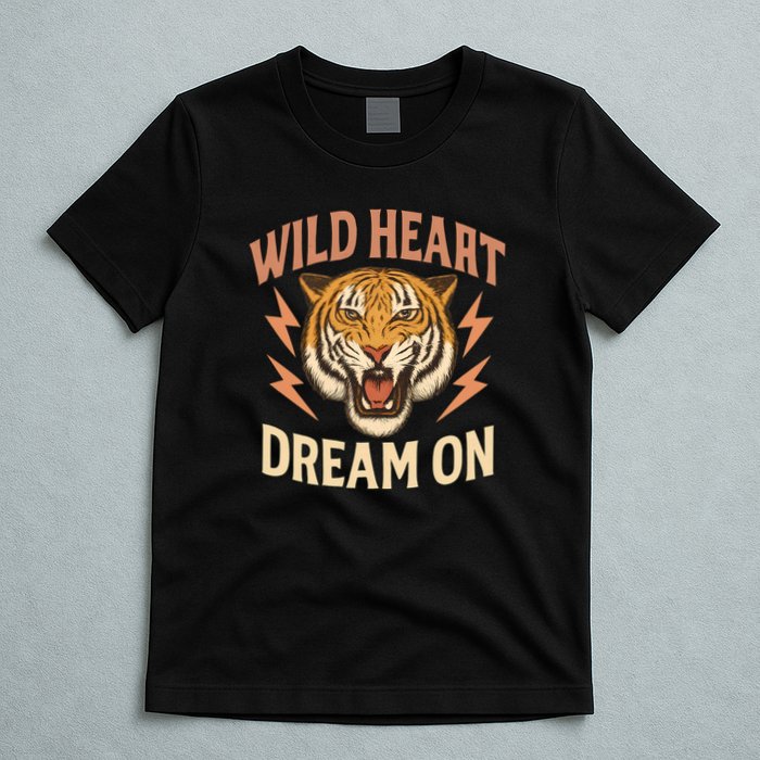 Wild Heart Dream On T-Shirt