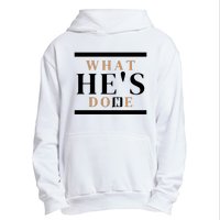 What He's Done Church Urban Pullover Hoodie