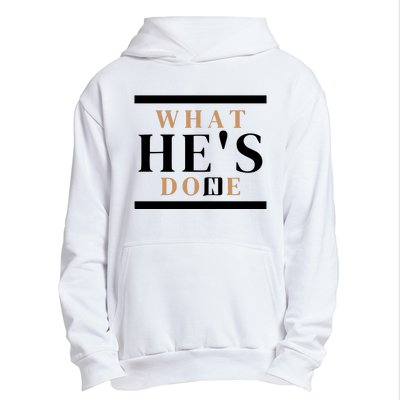 What He's Done Church Urban Pullover Hoodie