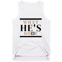 What He's Done Church Tank Top