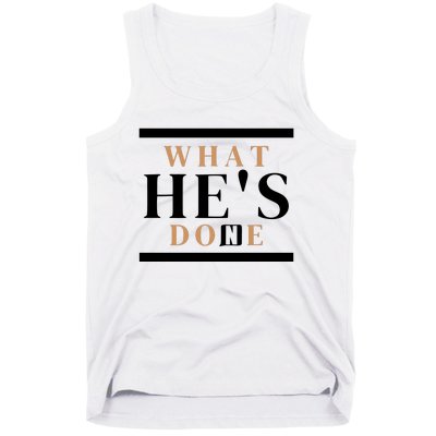 What He's Done Church Tank Top