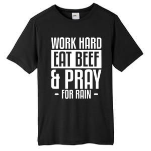 Work Hard Eat Beef & Pray For Rain Farming Farmer Tall Fusion ChromaSoft Performance T-Shirt