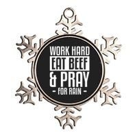 Work Hard Eat Beef & Pray For Rain Farming Farmer Metallic Star Ornament