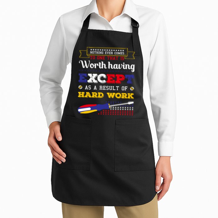 Worth Having Except As A Result Of Hard Work Labor Day Gift Apron